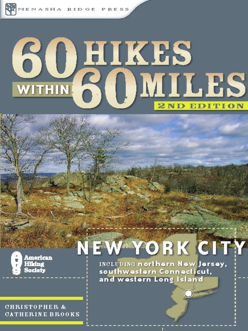 Title details for New York City: Including northern New Jersey, southwestern Connecticut, and western Long Island by Christopher Brooks - Available